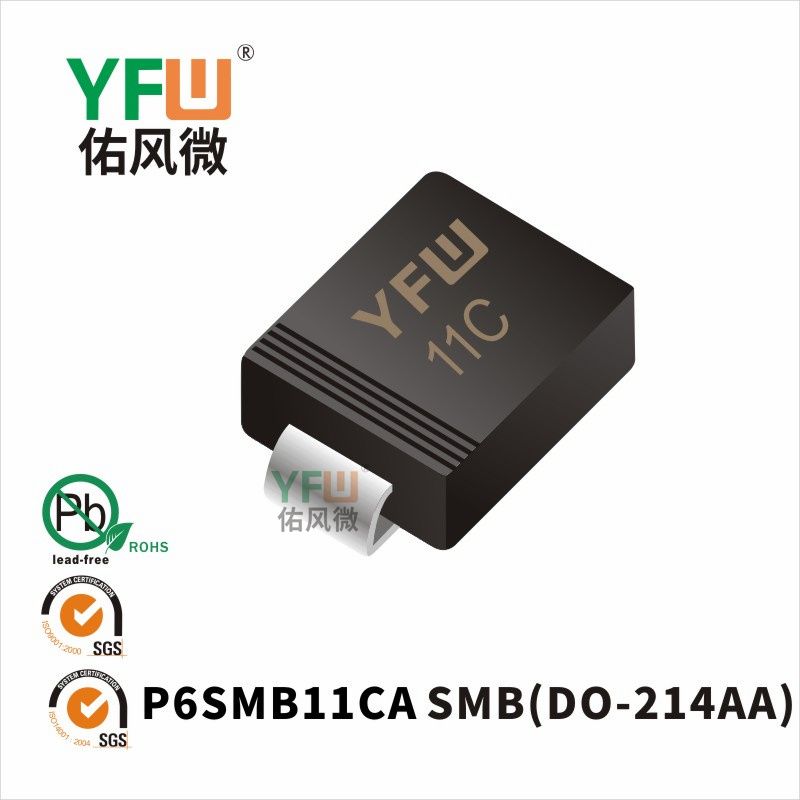 P6SMB11CA SMB(DO-214AA)_Marking:11C_Transient Voltage Suppressor_YFW brand